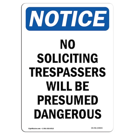 Signmission OSHA Notice Sign, 5" Height, No Soliciting Trespassers Will Sign, Portrait, 10PK OS-NS-D-35-V-14840-10PK